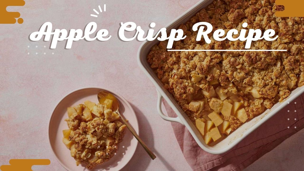 Apple Crisp Recipe